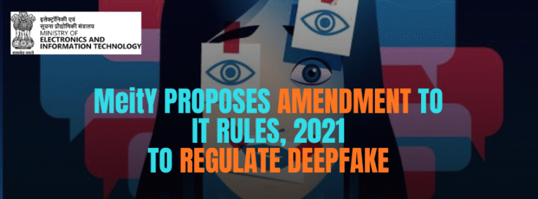 PROPOSES AMENDMENT TO IT RULES, 2021